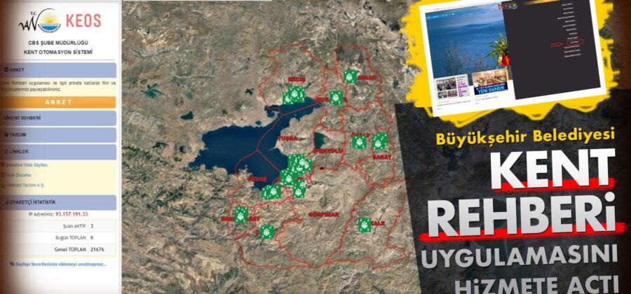 VAN BÜYÜKŞEHİR BELEDİYESİ- ‘KENT REHBERİ’ UYGULAMASINI HİZMETE AÇTI